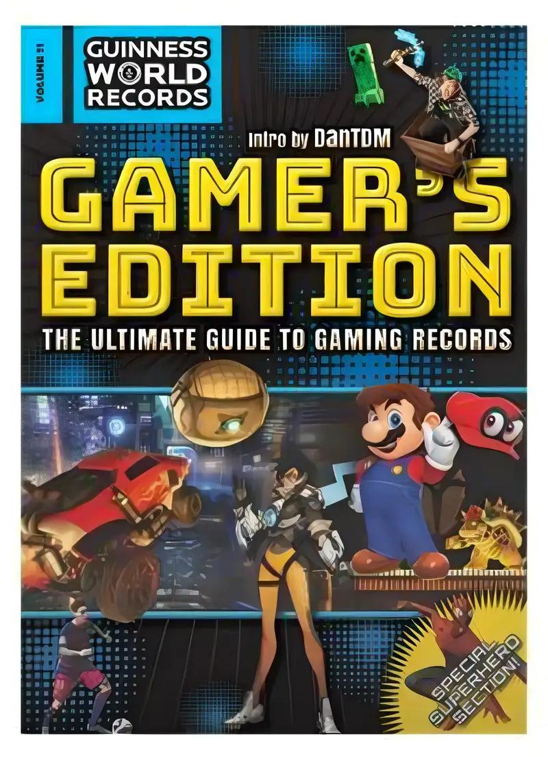 Guinness World Records 2018 Gamer's Edition: The Ultimate Guide to Gaming Records