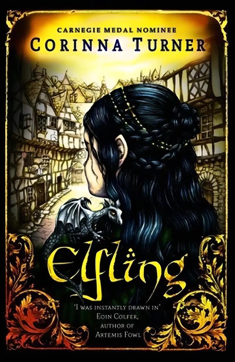 Elfling: An Elves & Urchins Historical Fantasy for Teens