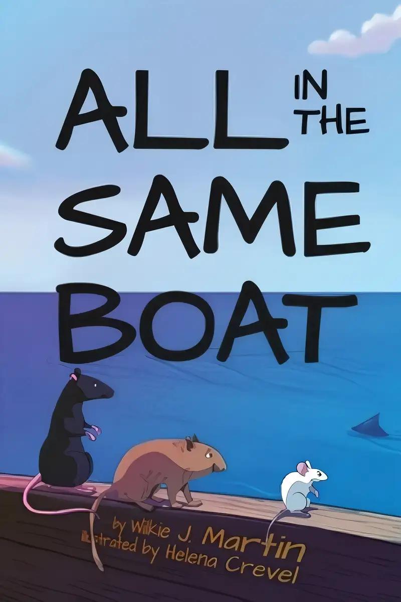 All In The Same Boat: Shocking New Grim Modern Fable About Greed Featuring A Rat, A Mouse, A Gerbil And A Shark