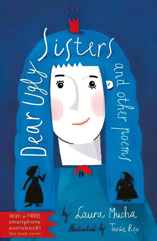 Dear Ugly Sisters: And Other Poems