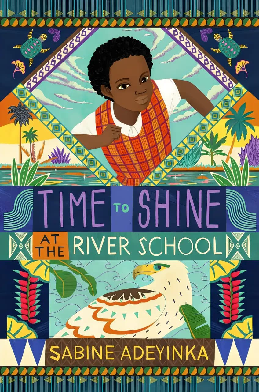 Book cover of 'Time to Shine at the River School'