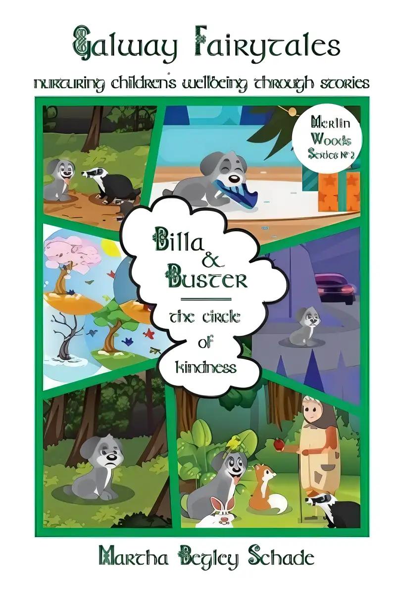 Billa & Buster: The Circle Of Kindness (Merlin Woods Series Book 2)