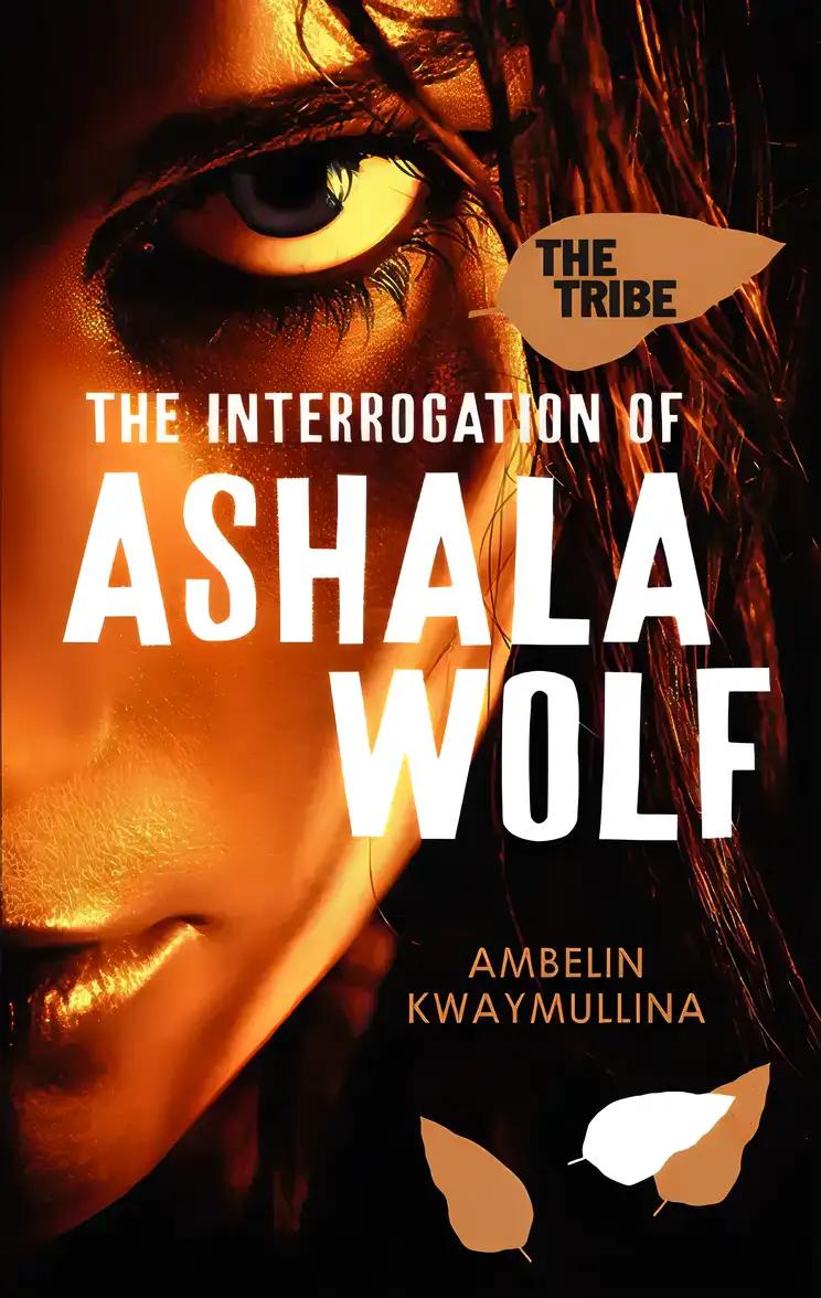 The Interrogation of Ashala Wolf