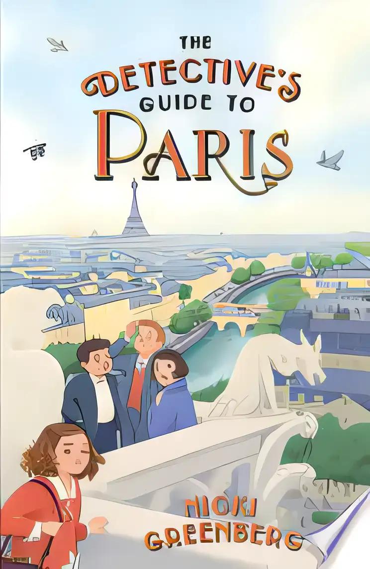 The Detective's Guide to Paris