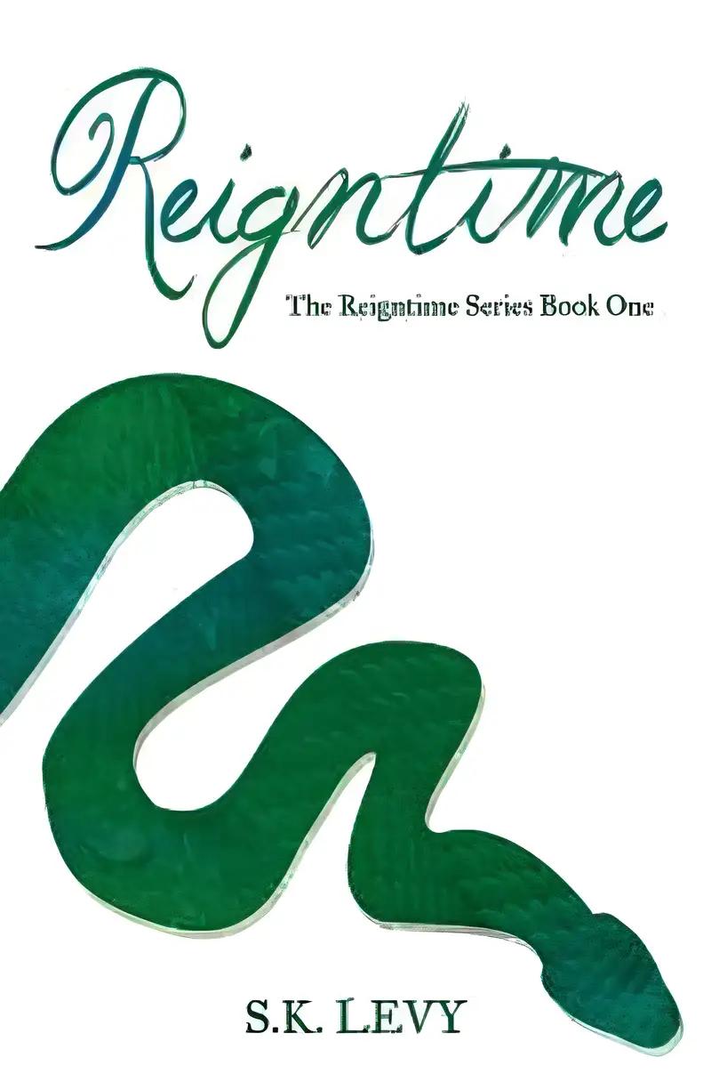 Reigntime: Book One in the Reigntime Series (1)