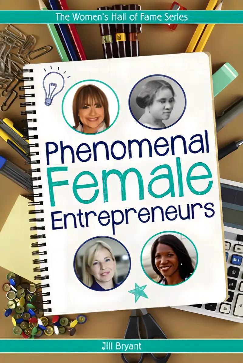 Phenomenal Female Entrepreneurs (Women's Hall Of Fame Series 2013, 19)