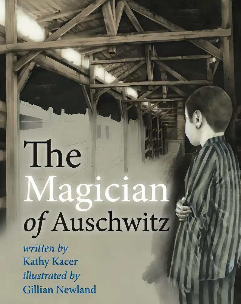 The Magician of Auschwitz