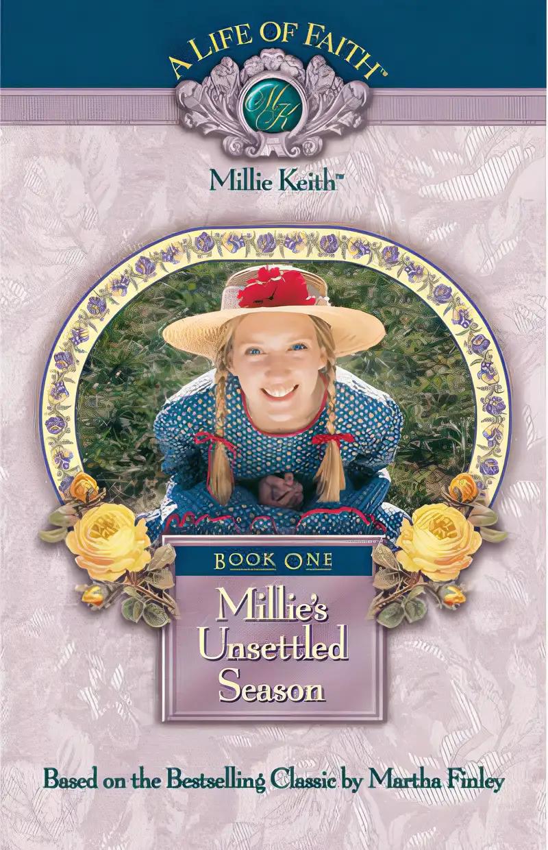 Millie's Unsettled Season, Book 1