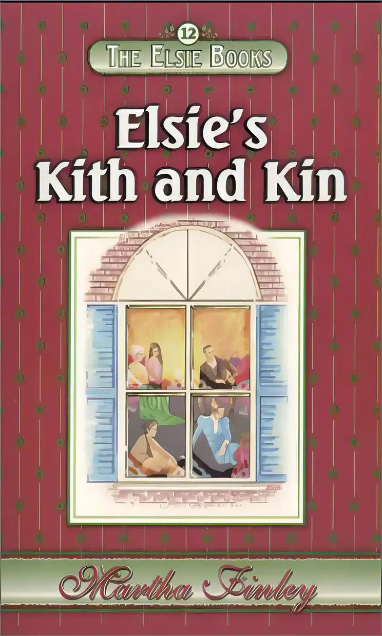 Elsie's Kith and Kin