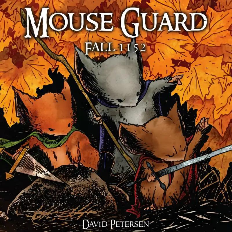 Mouse Guard : Fall 1152