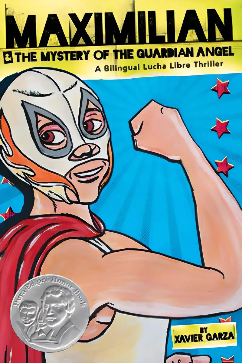 Maximilian & the Mystery of the Guardian Angel (Max's Lucha Libre Adventures #1)