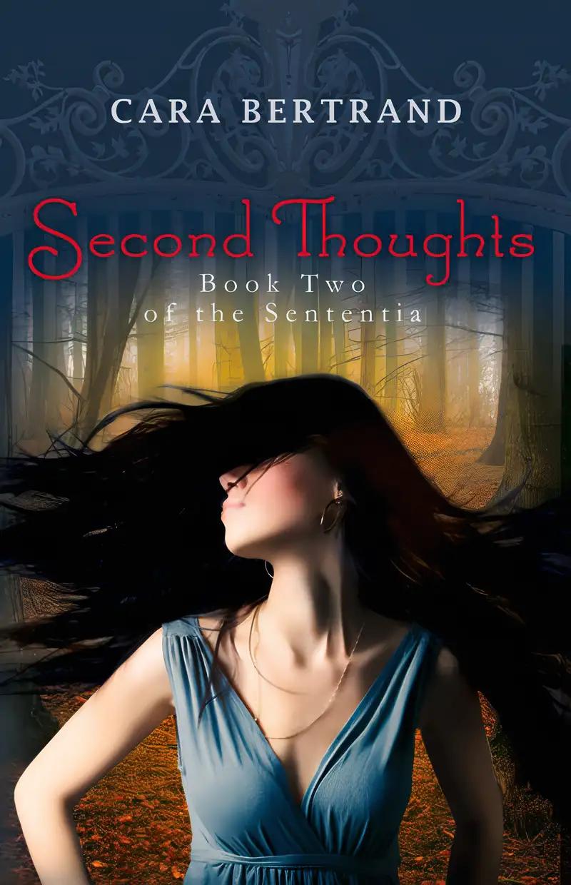 Second Thoughts: Book Two of the Sententia