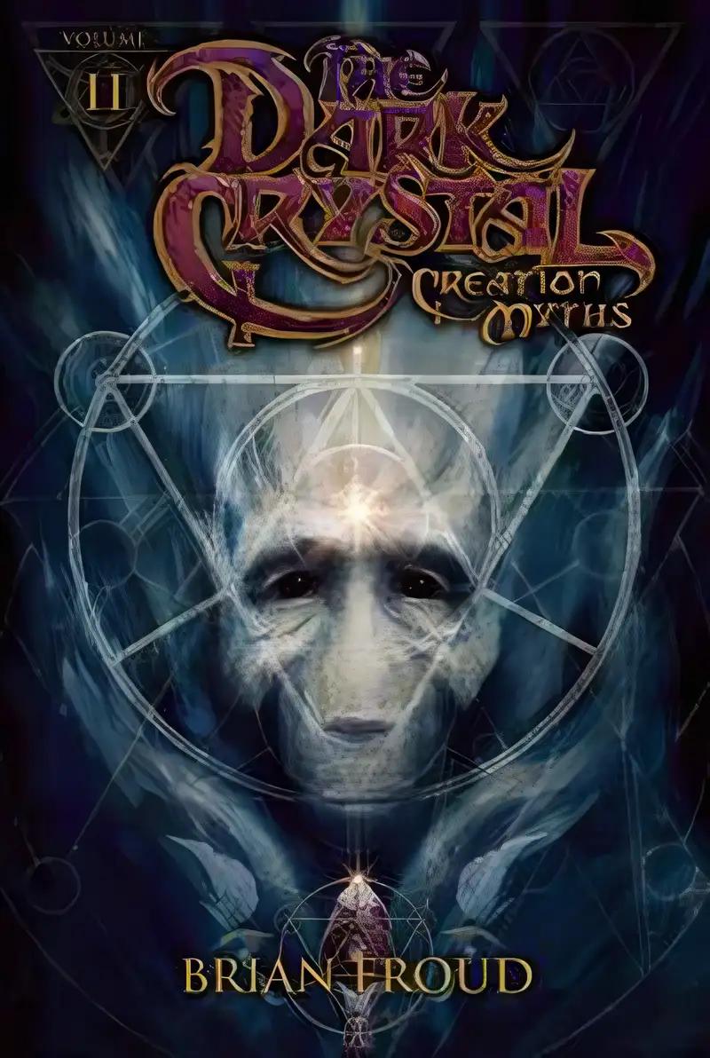 The Dark Crystal 2: Creation Myths