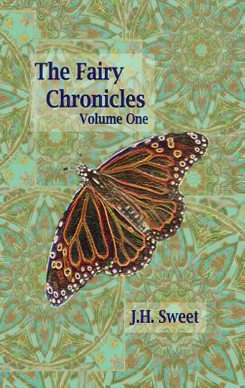 The Fairy Chronicles Volume One