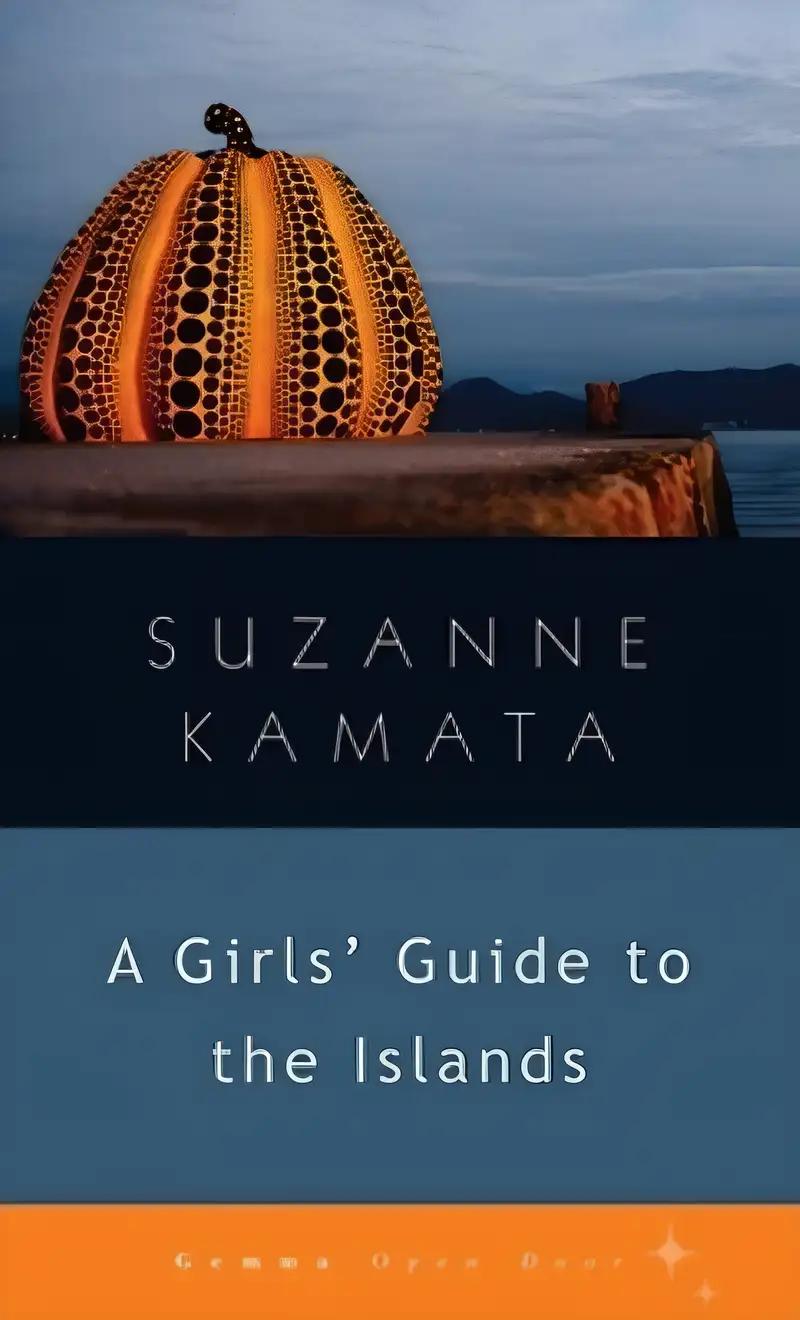 A Girls' Guide to the Islands (Gemma Open Door)