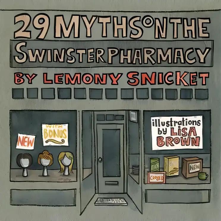 29 Myths on the Swinster Pharmacy