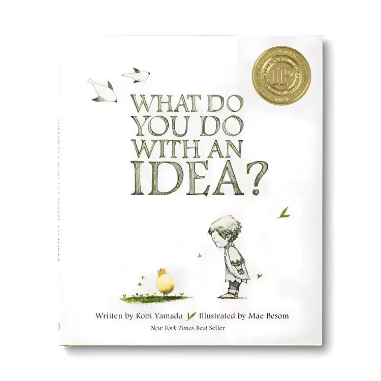 What Do You Do With an Idea?