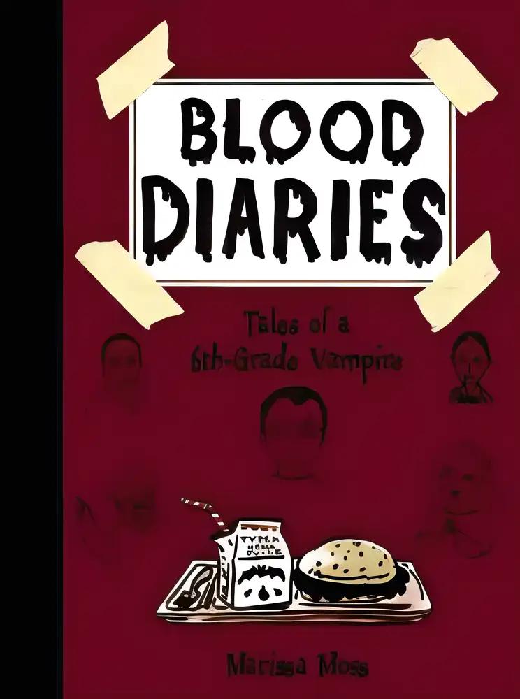 Blood Diaries: Tales of a 6th-Grade Vampire