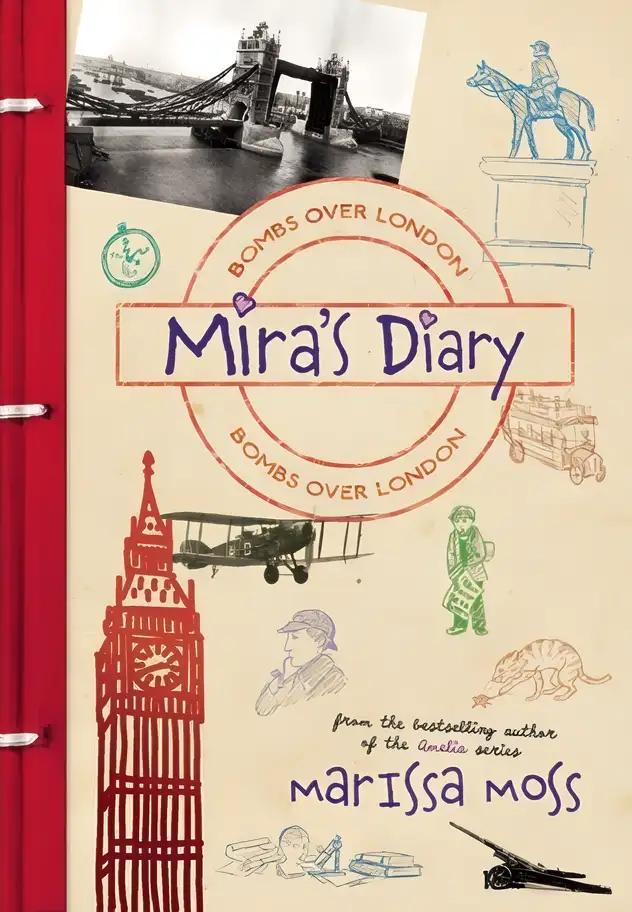 Mira's Diary: Bombs Over London