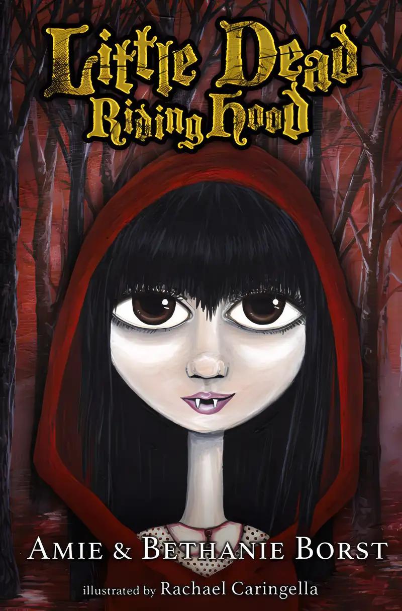 Little Dead Riding Hood (Scarily Ever Laughter Book 2)