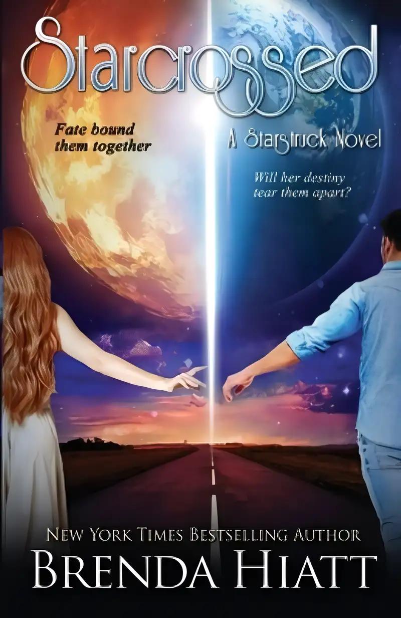 Starcrossed: A Starstruck Novel