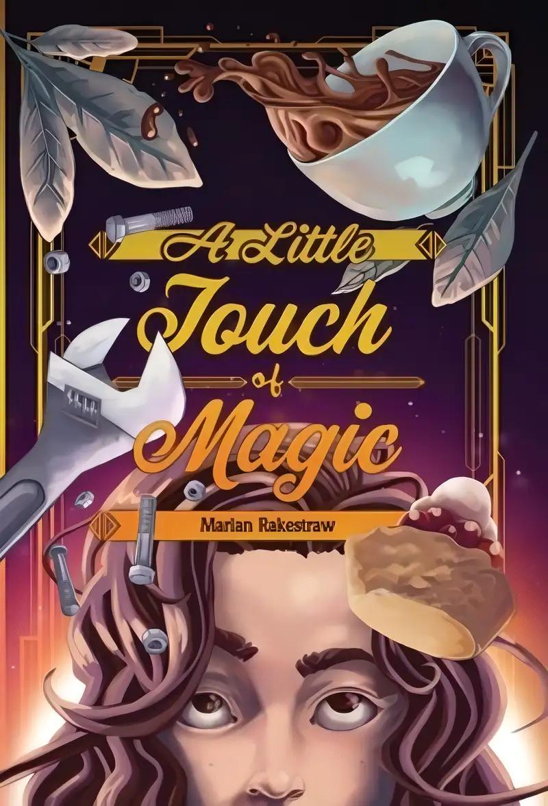 A Little Touch of Magic