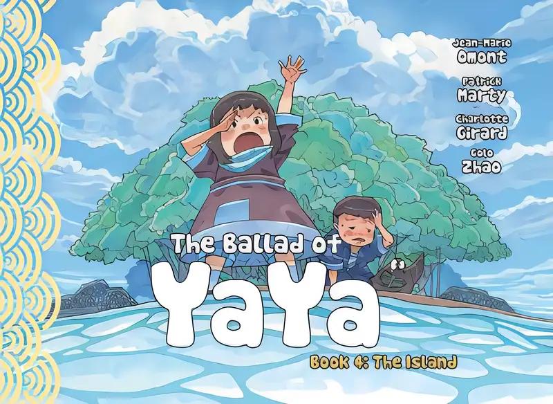 The Ballad of Yaya Vol. 4: The Island