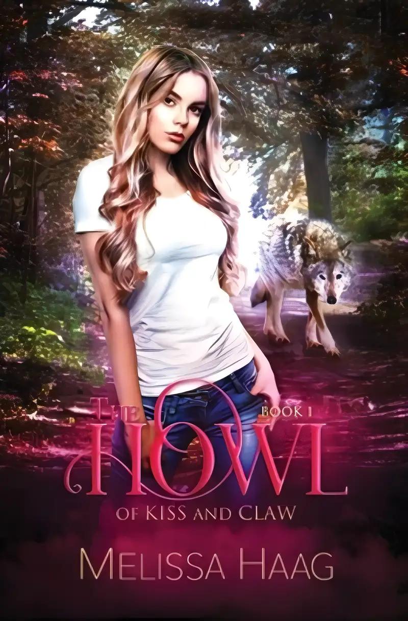 The Howl (By Kiss and Claw Book 1)