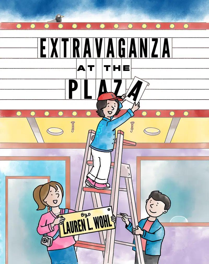 Extravaganza at the Plaza (Raccoon River Kids Adventures, 2)