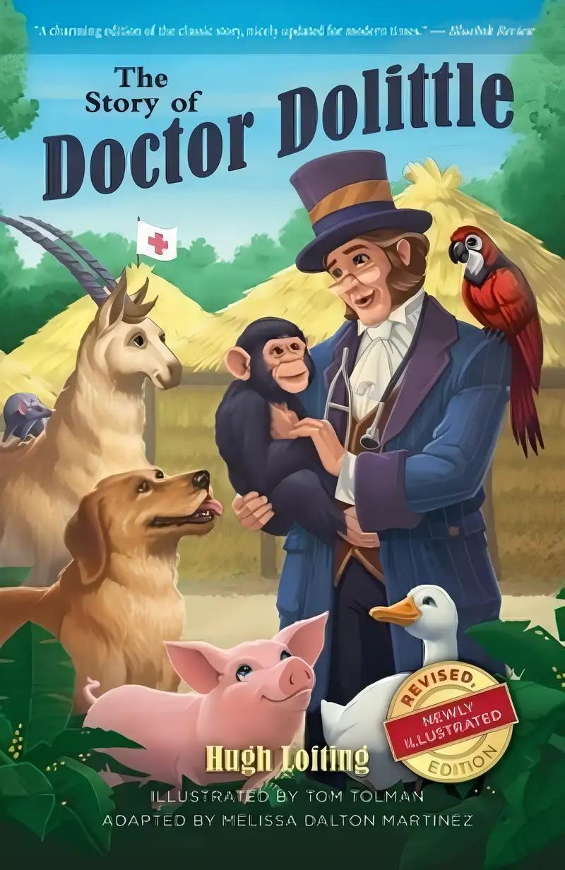 The Story of Doctor Dolittle, Revised, Newly Illustrated Edition