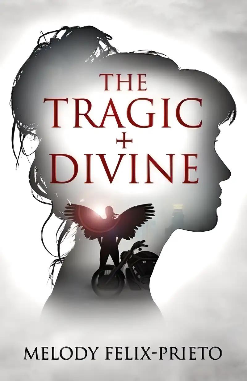 The Tragic + Divine