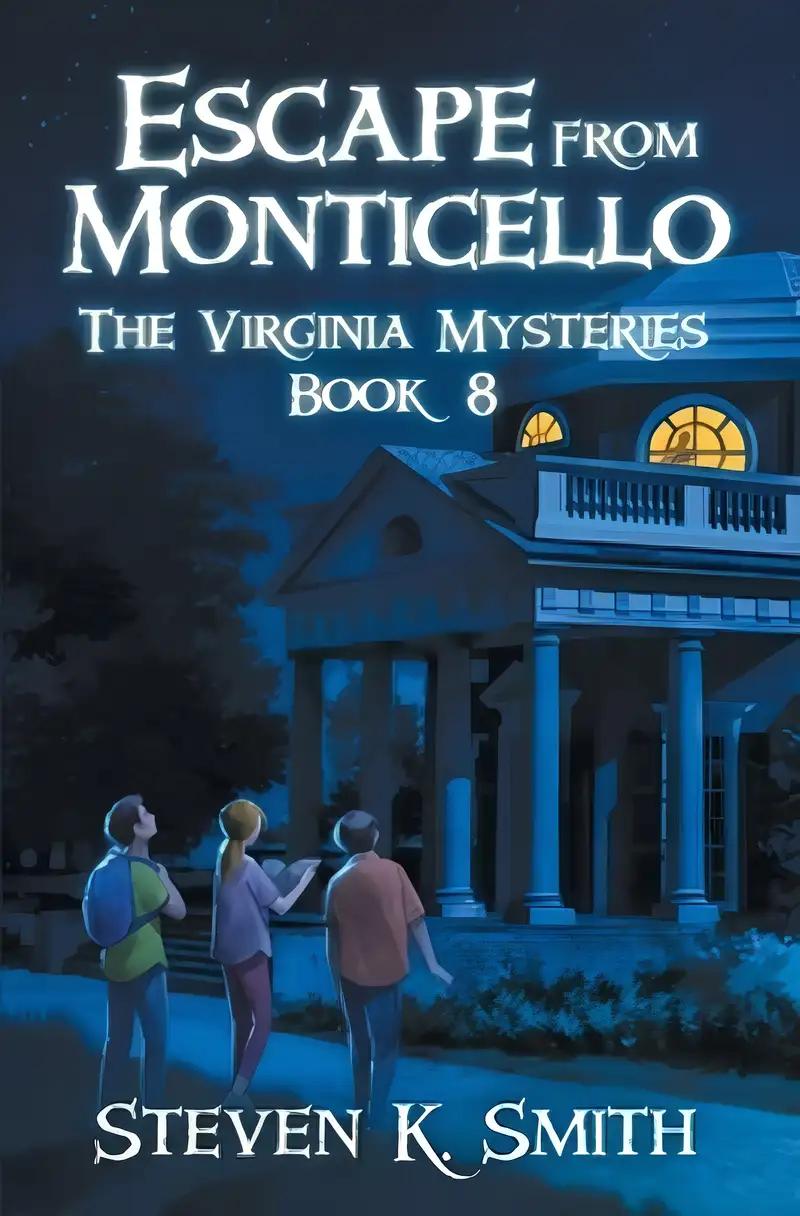 Escape from Monticello (The Virginia Mysteries)