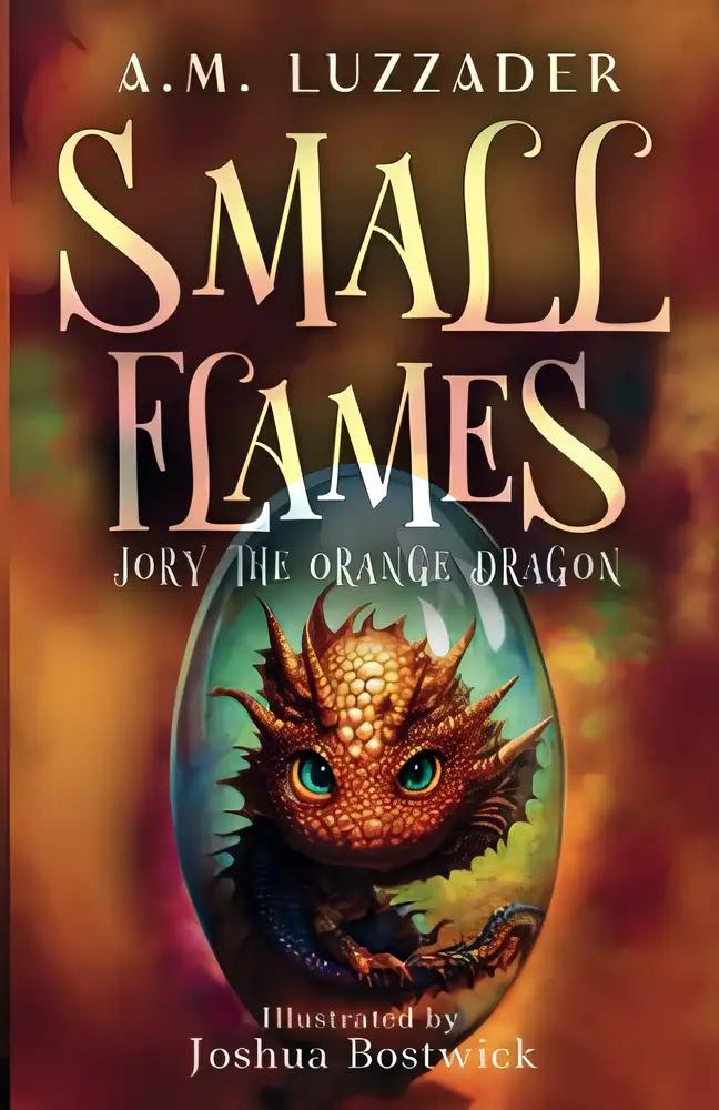 Small Flames: Jory the Orange Dragon