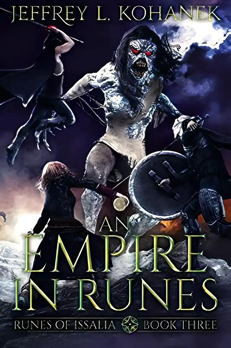 An Empire in Runes: A Battle of Magic (Runes of Issalia Book 3)