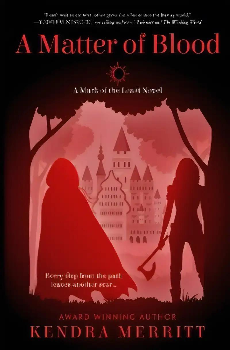 A Matter of Blood: A Fairytale Adventure (Mark of the Least)