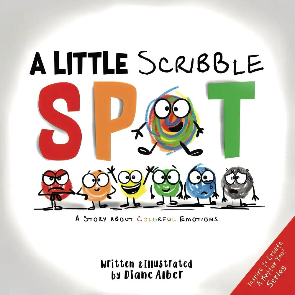 A Little Scribble SPOT: A Story About Colorful Emotions