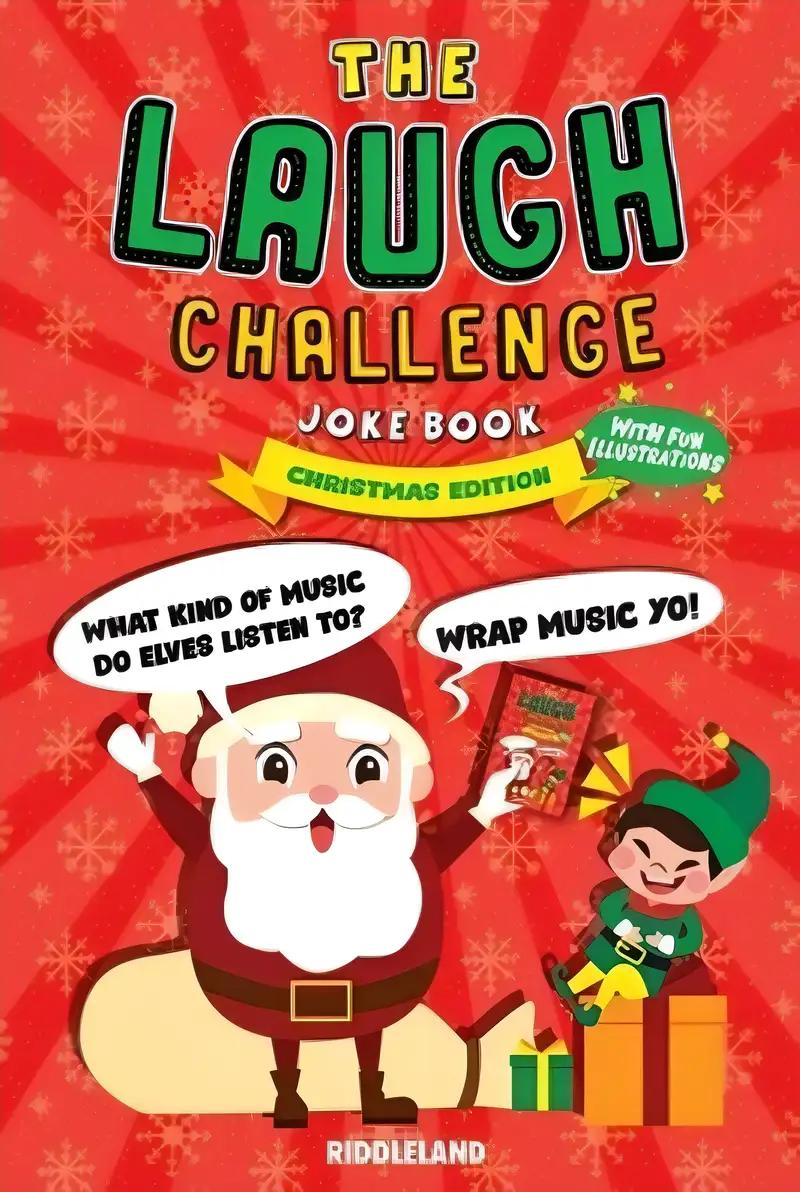 It's Laugh O'Clock Joke Book: Christmas Edition: A Fun and Interactive Christmas Game Joke Book for Kids and Family (Stocking Stuffer Ideas For Kids) (Fun Christmas Books For Kids)