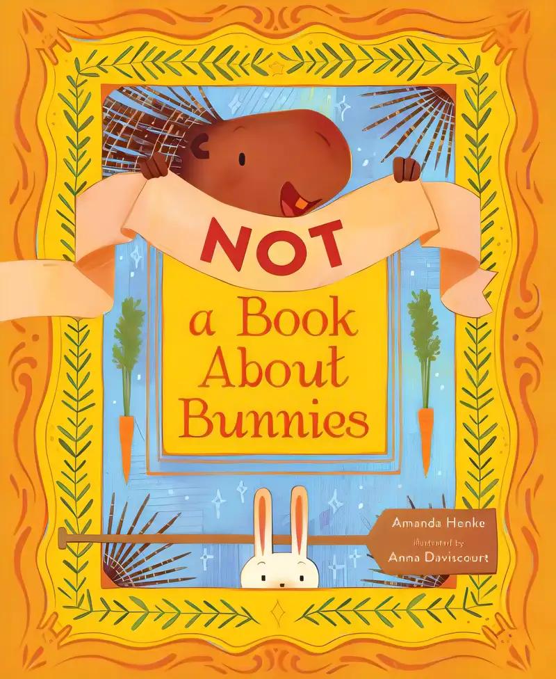 Not A Book About Bunnies