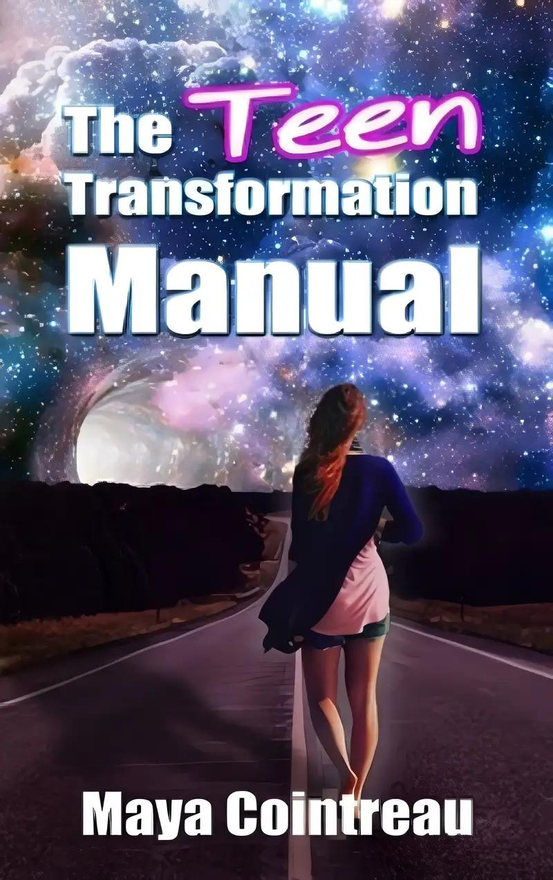 The Teen Transformation Manual