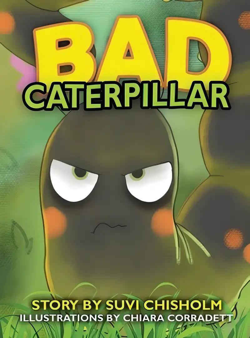 Bad Caterpillar