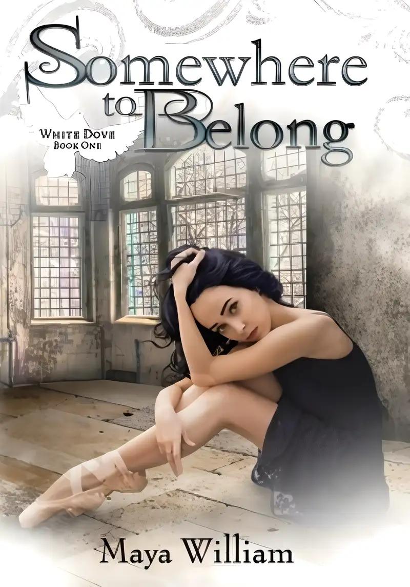 Somewhere to Belong (White Dove Book 1)