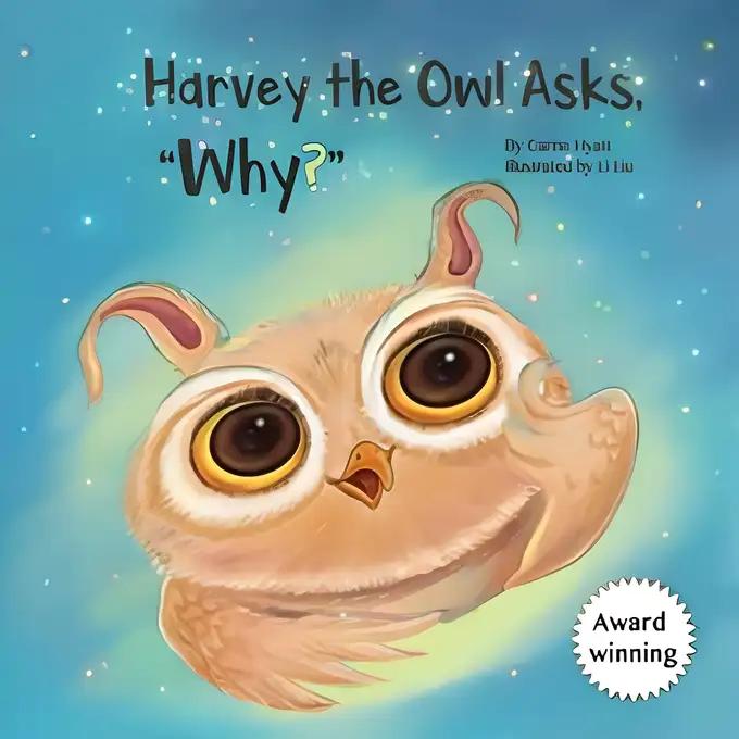 Harvey the Owl Asks, 'Why?'