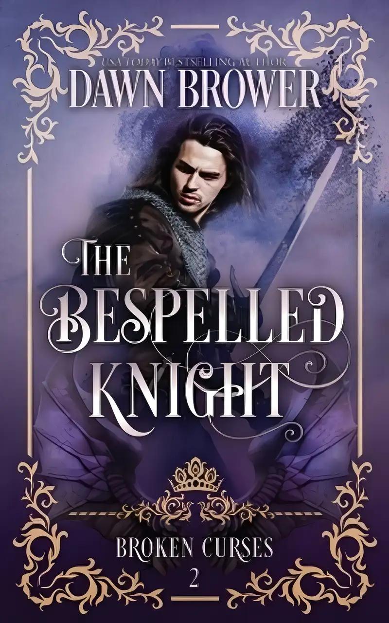 The Bespelled Knight (Broken Curses Book 2)