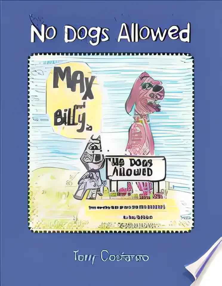 No Dogs Allowed