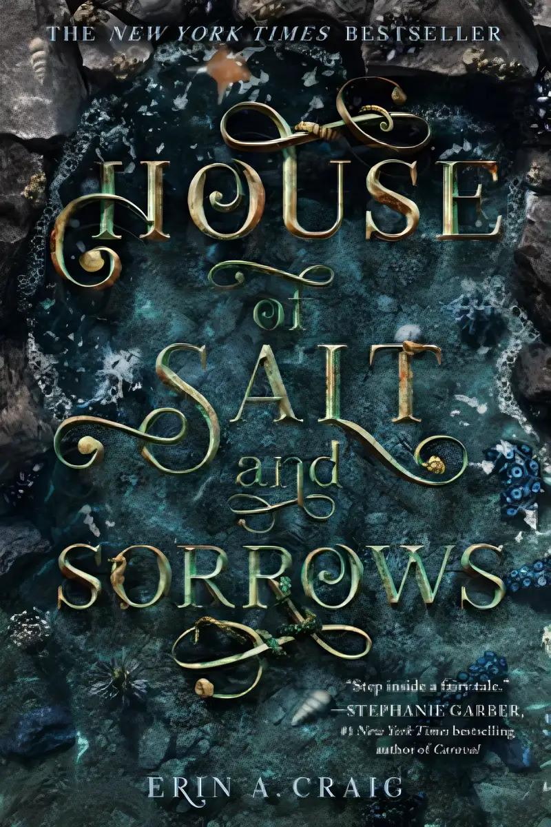 House of Salt and Sorrows