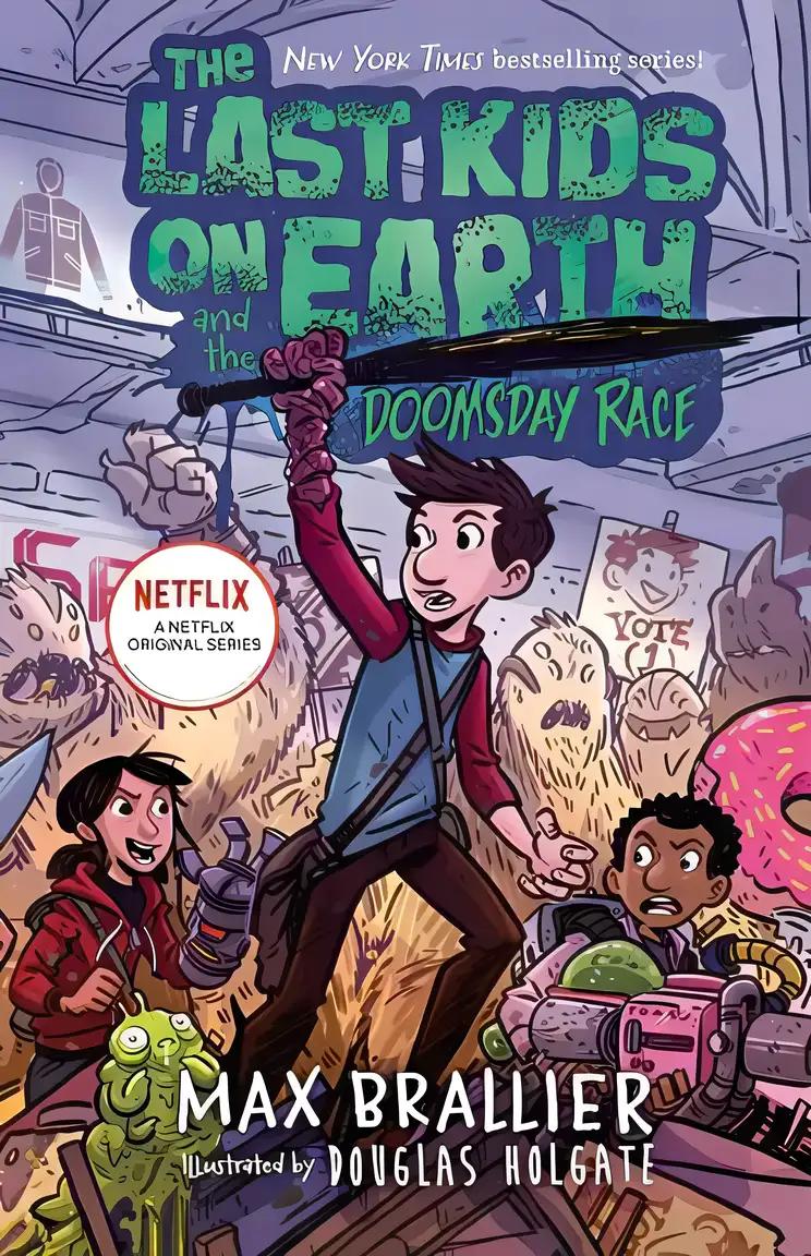 The Last Kids on Earth and the Doomsday Race