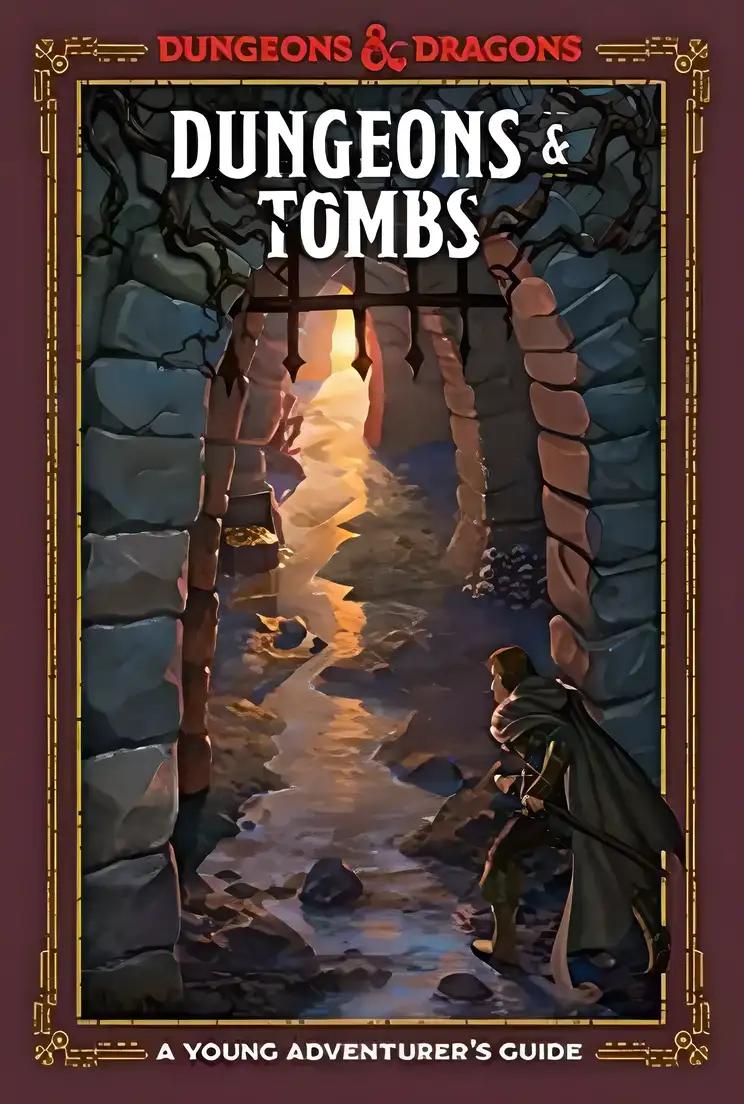 Dungeons & Tombs (Dungeons & Dragons): A Young Adventurer's Guide (Dungeons & Dragons Young Adventurer's Guides)