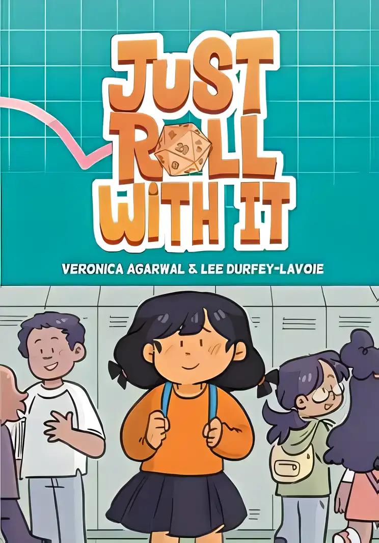 Just Roll with It: (A Graphic Novel)