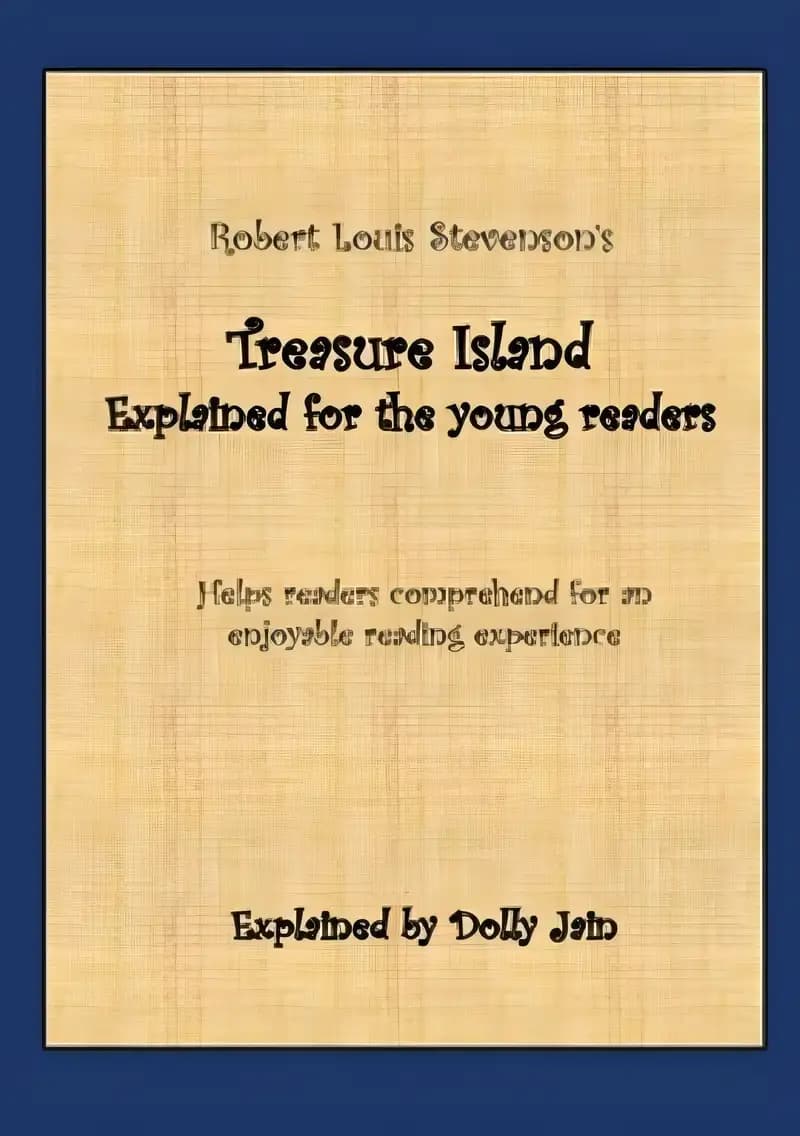 Book cover of 'Treasure Island: Explained for the young readers (Classics: Explained for the Young Readers)'