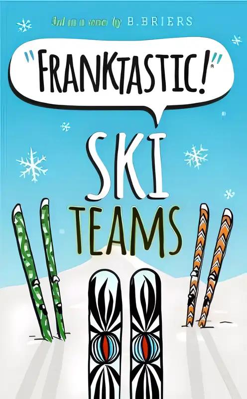 FRANKTASTIC SKI TEAMS (FRANKTASTIC SPORTS)